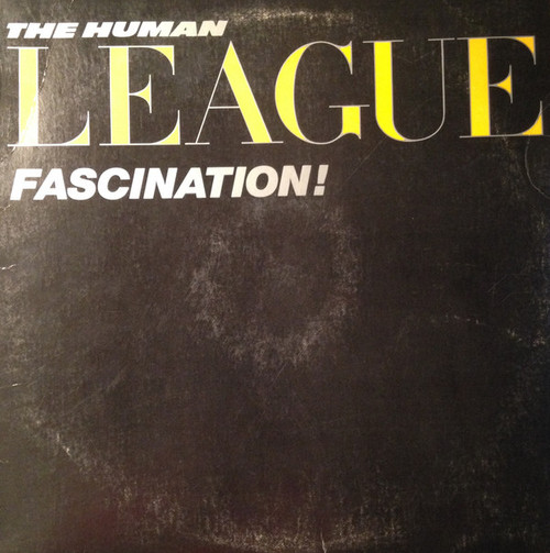 The Human League - Fascination! - A&M Records - SP-12501 - LP, MiniAlbum, C - 1121745760