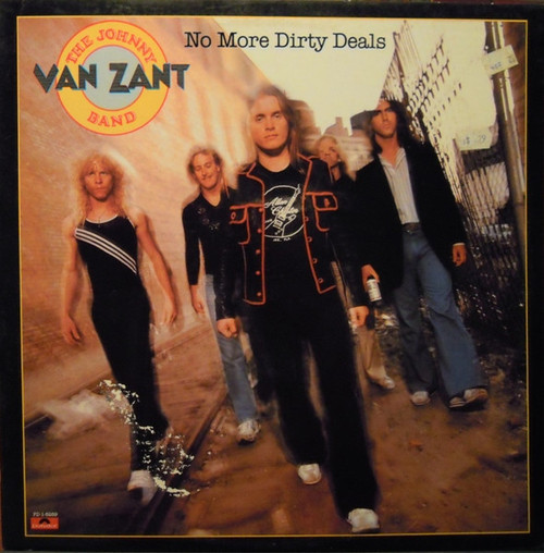 Johnny Van Zant Band - No More Dirty Deals - Polydor - PD-1-6289 - LP, Album, Pit 1122650833