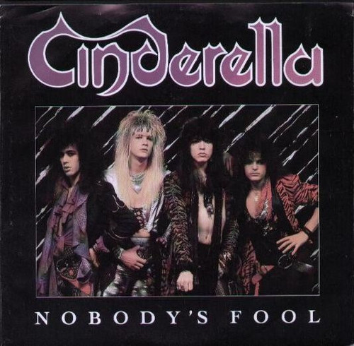 Cinderella (3) - Nobody's Fool / Push, Push (7", Single, Styrene)