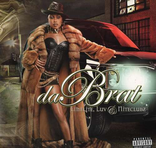 Da Brat - Limelite, Luv & Niteclubz (LP, Album)