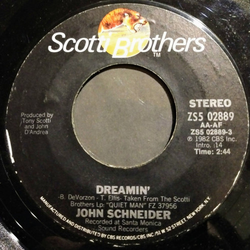 John Schneider - Dreamin' - Scotti Bros. Records - ZS5 02889 - 7", Single, Styrene, Ter 1129008025