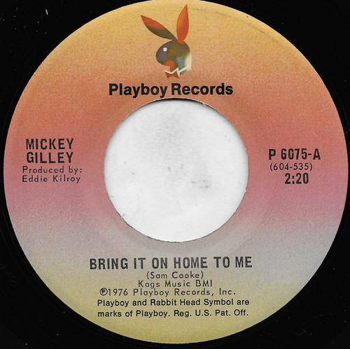 Mickey Gilley - Bring It On Home To Me - Playboy Records - P 6075 - 7", San 1129008832