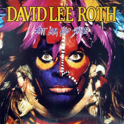 David Lee Roth - Eat 'Em And Smile - Warner Bros. Records, Warner Bros. Records - 1-25470, 9 25470-1 - LP, Album, Spe 1130755316