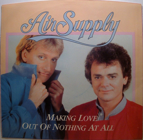 Air Supply - Making Love Out Of Nothing At All - Arista - AS 1 9056 - 7", Single, Spe 1132138135