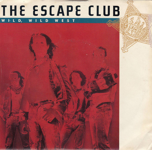 The Escape Club - Wild, Wild West - Atlantic - 7-89048 - 7", Single, Spe 1132507364