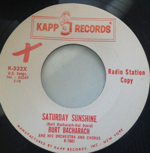 Burt Bacharach And His Orchestra* And Chorus* - Saturday Sunshine (7", Promo)