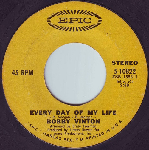 Bobby Vinton - Every Day Of My Life - Epic - 5-10822 - 7", Single, M/Print, Pit 1132528656