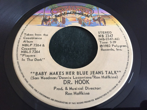 Dr. Hook - Baby Makes Her Blue Jeans Talk / The Turn On - Casablanca - NB 2347 - 7" 1132813834