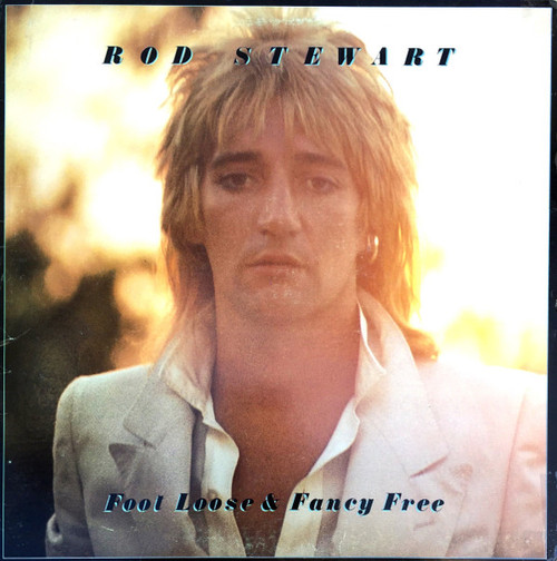 Rod Stewart - Foot Loose & Fancy Free (LP, Album, Win)