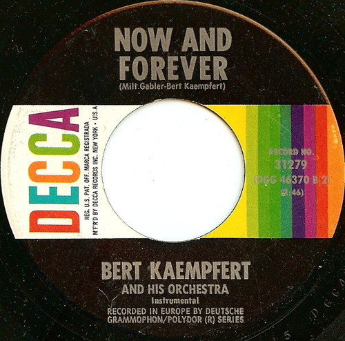 Bert Kaempfert & His Orchestra - Now And Forever - Decca - 31279 - 7", Single 1133203402