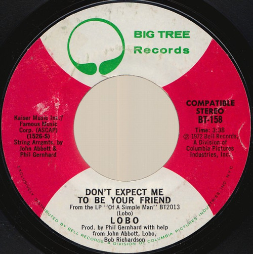 Lobo (3) - Don't Expect Me To Be Your Friend / A Big Red Kite (7", Styrene, Mon)