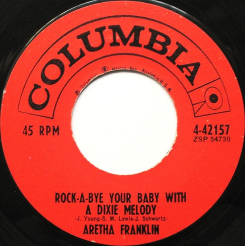 Aretha Franklin - Rock-A-Bye Your Baby With A Dixie Melody / Operation Heartbreak (7", Styrene)