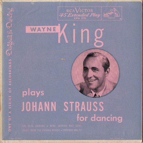 Wayne King - Wayne King Plays Johann Strauss For Dancing - RCA Victor - EPA-270 - 7", EP 1134926065