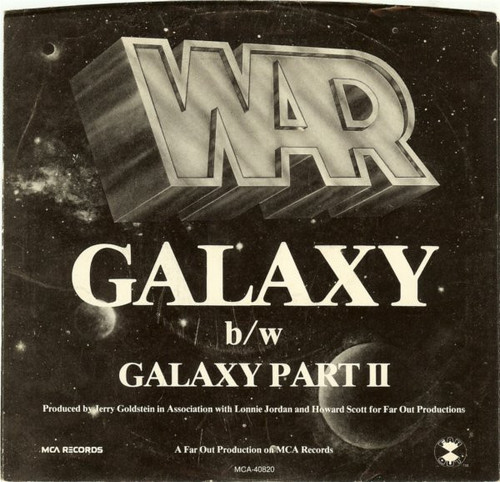 War - Galaxy - MCA Records - MCA-40820 - 7", Single, Glo 1135398895