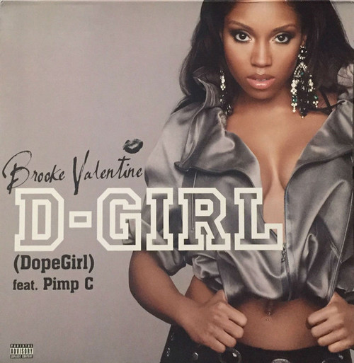 Brooke Valentine Featuring Pimp C - D-Girl (Dopegirl) (12", Single, Promo)