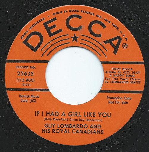 Guy Lombardo And His Royal Canadians - If I Had A Girl Like You / Last Night On The Back Porch (7", Promo)