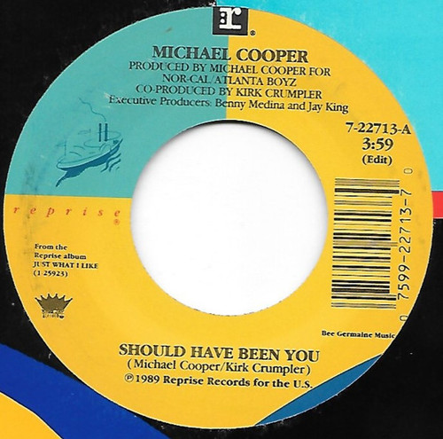 Michael Cooper - Should Have Been You / You've Got A Friend (7")