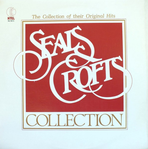Seals & Crofts - The Seals & Crofts Collection - Warner Special Products, K-Tel - OP-1502, NU 9610 - LP, Comp 1136427752