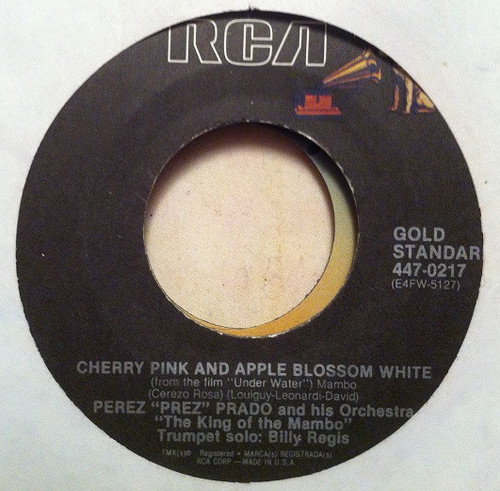 Perez "Prez" Prado And His Orchestra* - Cherry Pink And Apple Blossom White / St. Louis Blues Mambo (7", Single, RE)