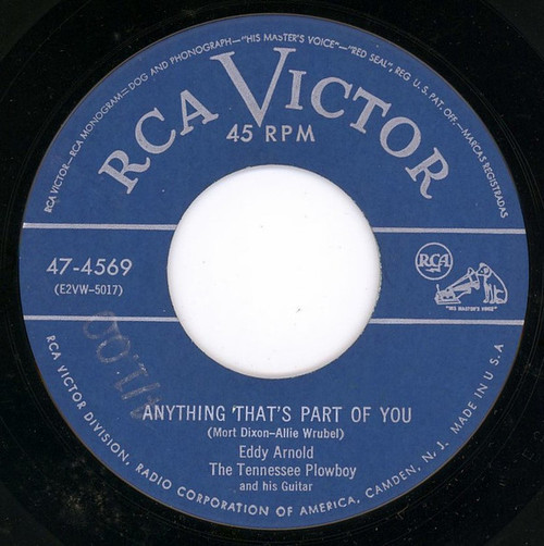 Eddy Arnold - Anything That's Part Of You / Easy On The Eyes (7", Single)