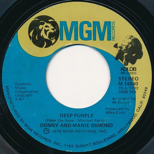 Donny & Marie Osmond - Deep Purple / Take Me Back Again - MGM Records, Kolob Records - M 14840 - 7", Single, Styrene, She 1136945566