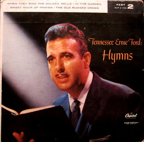 Tennessee Ernie Ford - Hymns (Part 2) - Capitol Records, Capitol Records - EAP 2-756, 2-756 - 7", EP 1137878468