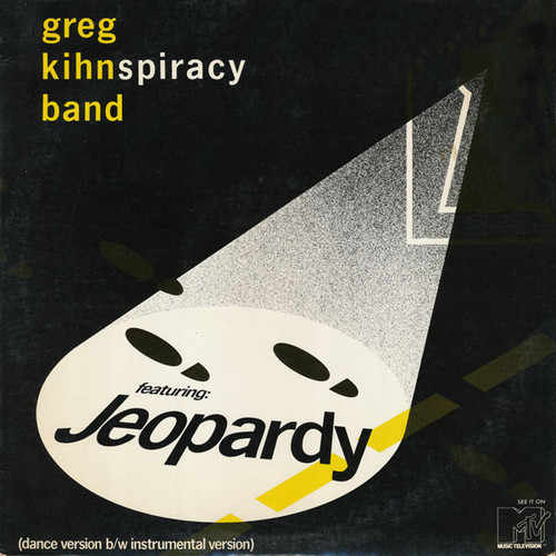 Greg Kihn Band - Jeopardy (12", SP )