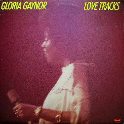 Gloria Gaynor - Love Tracks - Polydor - PD-1-6184 - LP, Album, RP, Gol 1139219611