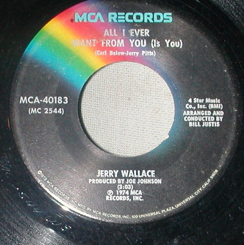 Jerry Wallace - All I Ever Want From You (Is You) (7", Glo)