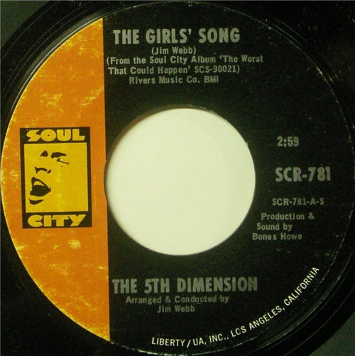 The Fifth Dimension - The Girls' Song / It'll Never Be The Same Again - Soul City (2) - SCR-781 - 7", Single, Styrene, She 1139469126
