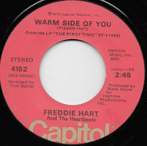 Freddie Hart And The Heartbeats - Warm Side Of You / I Love You, I Just Don't Like You - Capitol Records - 4152 - 7", Single 1139623504