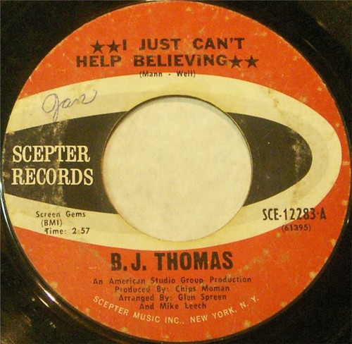 B.J. Thomas - I Just Can't Help Believing (7", Single, Pit)