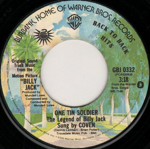 Coven (3) - One Tin Soldier (The Legend Of Billy Jack) / Say Goodbye, Cause You're Leavin' - Warner Bros. Records - GBJ 0332 - 7" 1139679242