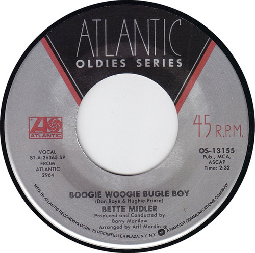 Bette Midler - Boogie Woogie Bugle Boy / Do You Want To Dance ? - Atlantic - OS-13155 - 7", Single, RP 1139956422