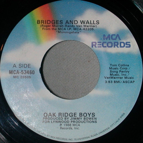 The Oak Ridge Boys - Bridges And Walls - MCA Records - MCA-53460 - 7" 1139968933