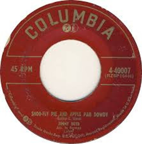 Jimmy Boyd - Shoo-Fly Pie And Apple Pan Dowdy (7")
