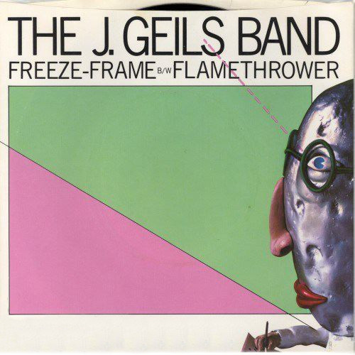 The J. Geils Band - Freeze-Frame - EMI America - B-8108 - 7", Jac 1140275916