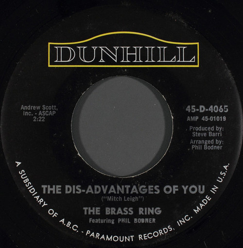 The Brass Ring Featuring Phil Bodner - The Dis-Advantages Of You (7", Single)