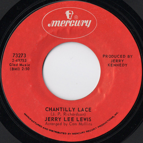 Jerry Lee Lewis - Chantilly Lace - Mercury - 73273 - 7", Single, Styrene, Phi 1140300319