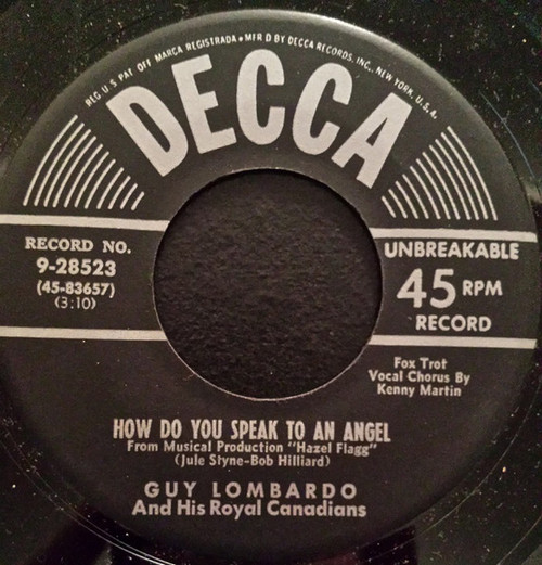 Guy Lombardo And His Royal Canadians - How Do You Speak To An Angel (7", Single)