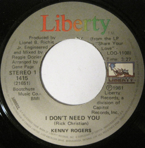 Kenny Rogers - I Don't Need You - Liberty - 1415 - 7", Single 1140317595
