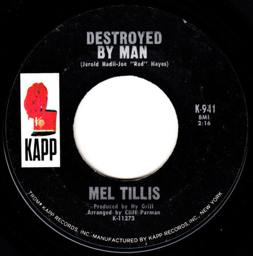 Mel Tillis - Destroyed By Man / I Haven't Seen Mary In Years (7", Single)