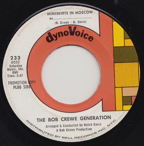 The Bob Crewe Generation - Mini Skirts In Moscow, Or... (7", Single, Promo)