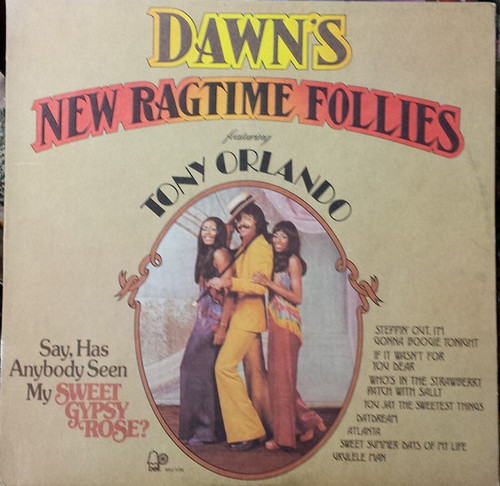 Dawn (5) Featuring Tony Orlando - Dawn's New Ragtime Follies - Bell Records - BELL 1130 - LP, Album 1141234604