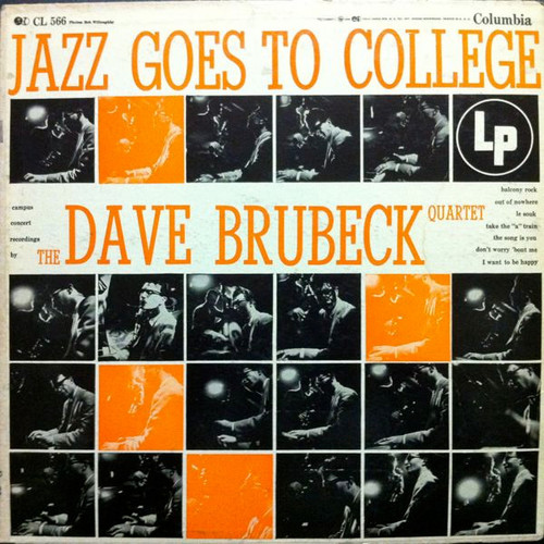 The Dave Brubeck Quartet - Jazz Goes To College - Columbia - CL 566 - LP, Album, Mono, RP, Lam 1141964908