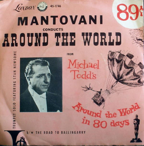 Mantovani And His Orchestra - Around The World / The Road To Ballingarry - London Records - 45-1746 - 7", Single 1142362298
