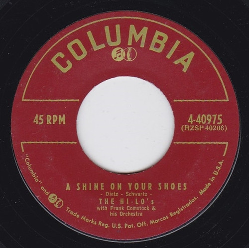 The Hi-Lo's With Ray Ellis And His Orchestra - A Shine On Your Shoes / Pamela Throws A Party (7")