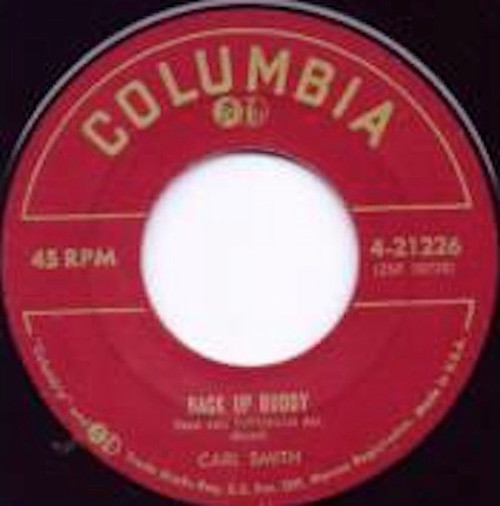 Carl Smith (3) - Back Up Buddy / If You Tried As Hard To Love Me  - Columbia - 4-21226 - 7", Single 1142410791