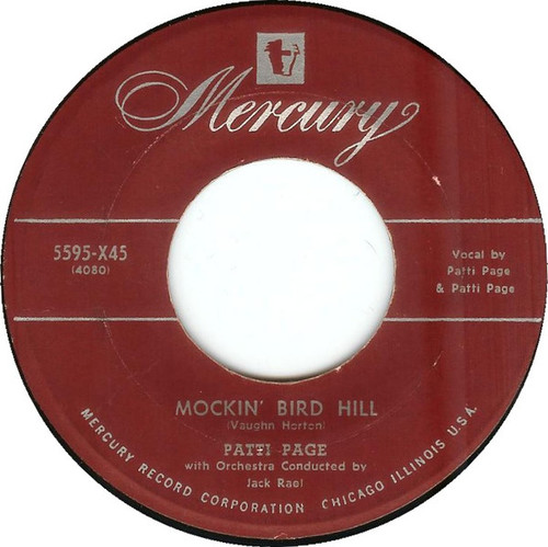 Patti Page - Mockin' Bird Hill - Mercury - 5595-X45 - 7", Single 1142835512