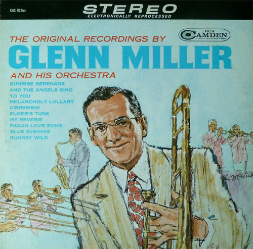 Glenn Miller And His Orchestra - The Original Recordings - RCA Camden, RCA Camden - CAS-829(e), CAS 829(e) - LP, Comp, RM, Hol 1143597247